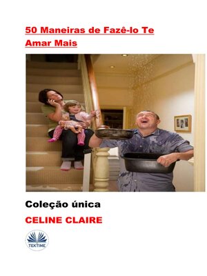cover image of 50 Maneiras De Fazê-Lo Te Amar Mais